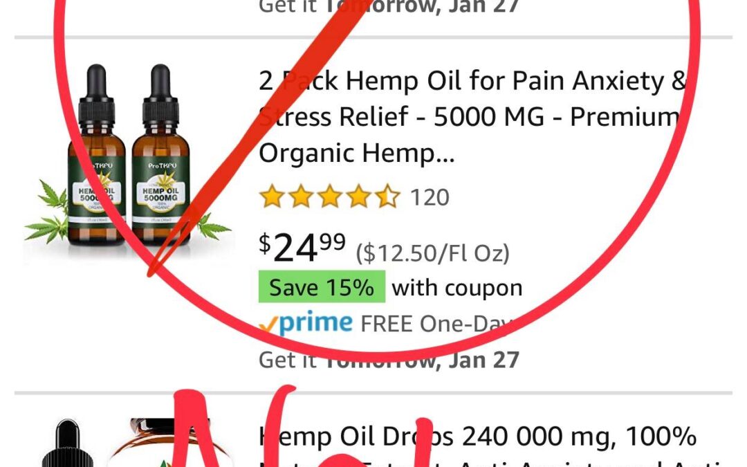 Thinking about buying CBD on AMAZON?  DON’T!!!!